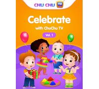 Celebrate with ChuChu TV - Vol. 1