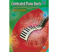 Celebrated Piano Duets, Bk 2: Six Diverse Duets for Late Elementary to Early Intermediate Pianists