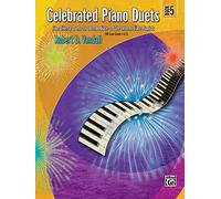 Celebrated Piano Duets, Bk 5: Five Diverse Duets for Intermediate to Late Intermediate Pianists