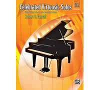 Celebrated Virtuosic Solos, Bk 1: Eight Exciting Solos for Late Elementary Pianists: 01