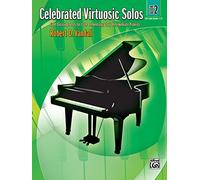 Celebrated Virtuosic Solos, Bk 2: Eight Exciting Solos for Late Elementary/Early Intermediate Pianists: 02