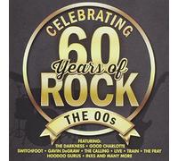 Celebrating 60 Years Of Rock - - Celebrating 60 Years Of Rock -