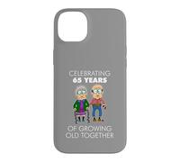 Celebrating 65 Years Growing Old Together Funny Anniversary Case for iPhone 14 Plus