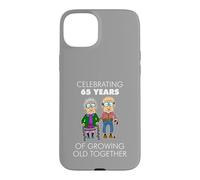 Celebrating 65 Years Growing Old Together Funny Anniversary Case for iPhone 15 Plus