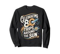Celebrating 80 Trips Around The Sun Sweatshirt
