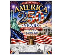 Celebrating America 250 Years