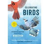 Celebrating Birds: An Interactive Field Guide Featuring Art from Wingspan