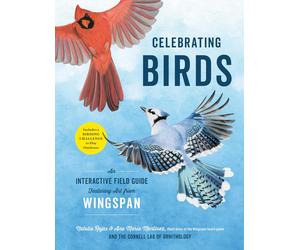 Celebrating Birds: an Interactive Field Guide Featuring Art from Wingspan the Ne