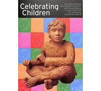 Celebrating Children.Equipping people working with children and young people living in difficult circumstances around the world