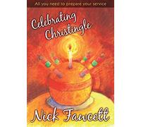 Celebrating Christingle: All You Need to Prepare Your Service