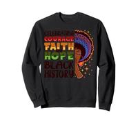 Celebrating Courage Faith Hope Black History Women Girls Luv Sweatshirt