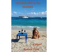 Celebrating in the Islands: 4 (Ben Carlisle)