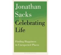 Celebrating Life : Finding Happiness in Unexpected Places