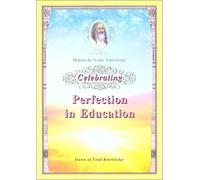 Celebrating Perfection in Education: Dawn of Total Knowledge