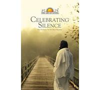 Celebrating Silence