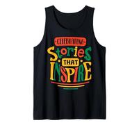 Celebrating Stories That Inspire Tank Top