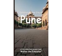 Celebrating the City of Pune (Celebrating Cities Book)