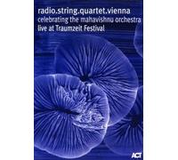 Celebrating The Mahavishnu Orchestra: Radio String Quartet Vienna [DVD]