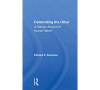Celebrating The Other: A Dialogic Account Of Human Nature