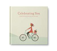 Celebrating You: (And the Beautiful Person You Are)