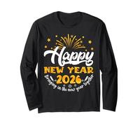 Celebration Happy New Year 2026 NYE New Years Eve Party Long Sleeve T-Shirt