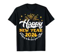 Celebration Happy New Year 2026 NYE New Years Eve Party T-Shirt