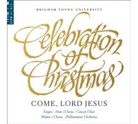 Celebration of Christmas: Come