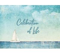 Celebration of Life: A Life Remembered : Guest Book For Funeral & Memorial Services