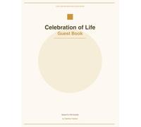 celebration of Life guest book: 250 Guests | Meaningful Keepsake for Names, Messages & Memories | Golden Floral Design