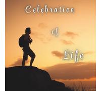 Celebration of Life Guest Book - Hiker & Outdoor Enthusiast: Mountain Summit Cover - Funeral Memorial Registry & Remembrance Keepsake