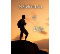 Celebration of Life Guest Book - Hiker’s Tribute: Mountain Sunset Scene - Funeral Condolence Registry & Keepsake for Outdoor Enthusiasts