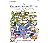 Celebration of Notes, A Book 2 (Bastien Piano Basics)