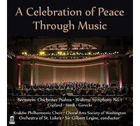 Celebration of Peace Through Music by Choral Arts Society of Washington