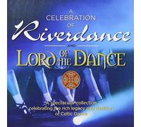 Celebration Of Riverdance & Lord Of The Dance by Various (2011-09-13)