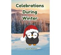 Celebrations During Winter: Cultural diversity for early learners (0-3 years old)