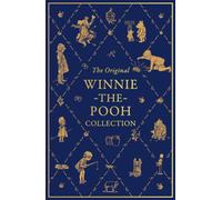 Celebratory Facsimile Edition: The Original Winnie-the-Pooh Collection 4 Book Slipcase