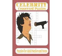 Celebrity Crossword Puzzle Book for Adults: Test your pop culture knowledge and sharpen your mind with 120 pages of entertaining celebrity-themed crossword challenges - perfect fo