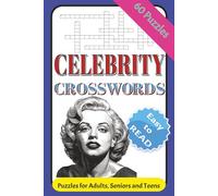 Celebrity Crosswords: Crossword Puzzles Exploring the Language of Film and TV Production | Test Your Knowledge of Movie-Making Terms, Set Lingo, and Studio Slang