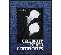 Celebrity Death Certificates by M. F. Steen (2003-08-08)