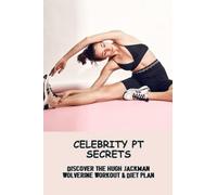 Celebrity Pt Secrets: Discover The Hugh Jackman Wolverine Workout & Diet Plan
