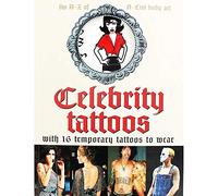 Celebrity Tattoos: The Ultimate in A-list Body Art