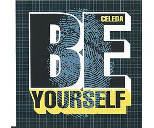 Celeda - Be Yourself Part 1 & 2