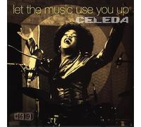 Celeda - Let the Music Use You Up (Remi [12" VINYL] [12" VINYL]
