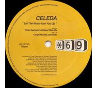 Celeda - Let The Music Use You Up [VINYL]
