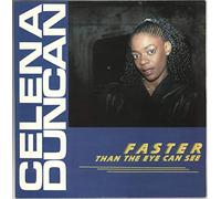 Celena Duncan - Faster Than The Eye Can See (x2) [Vinyl Single]