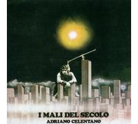 Celentano, Adriano - I Mali Del Secolo