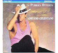 Celentano Adriano - La Pubblica Ottusita