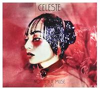 Celeste - Celeste: Not Your Muse (Deluxe) [CD]