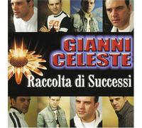 Celeste, Gianni - Successi