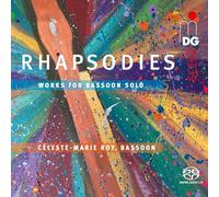 Céleste-Marie Roy - Rhapsodies - Works for Bassoon solo